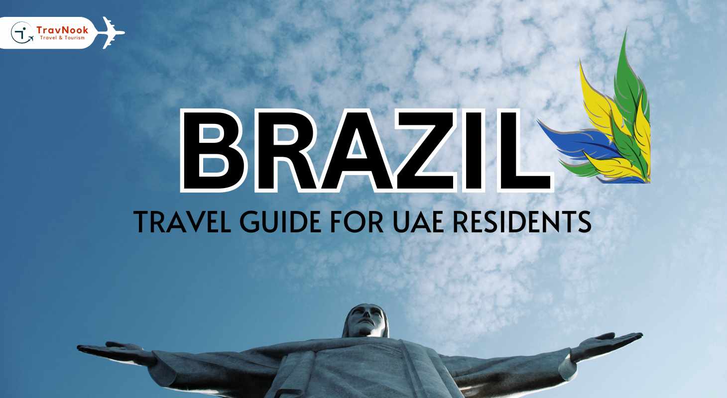 brazil travel guide for uae residents