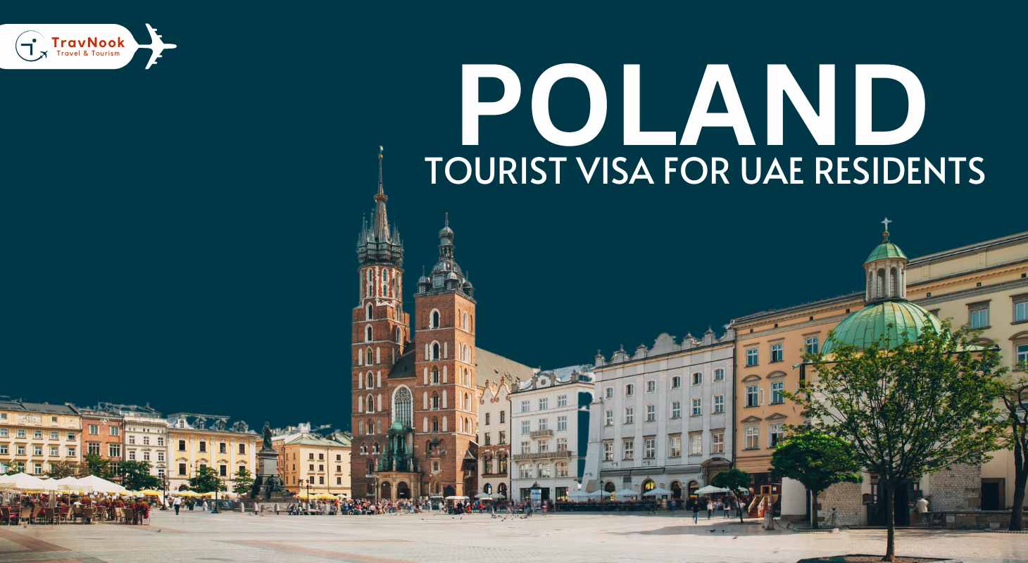 Poland Tourist Visa for UAE Residents Know Everything