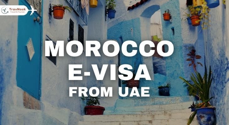 Ultimate Guide To Morocco e visa for UAE Residents