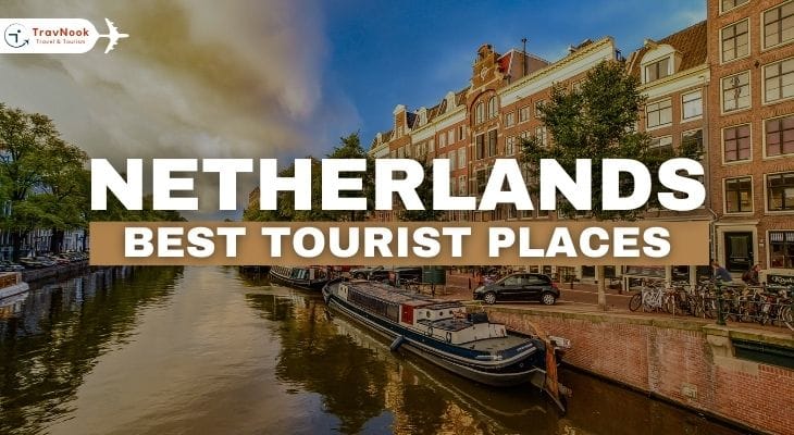 Best tourist attractions in Netherlands