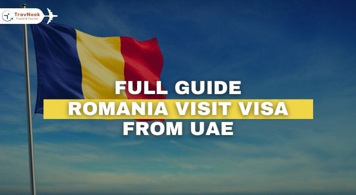 complete guide on Romania visit visa from uae