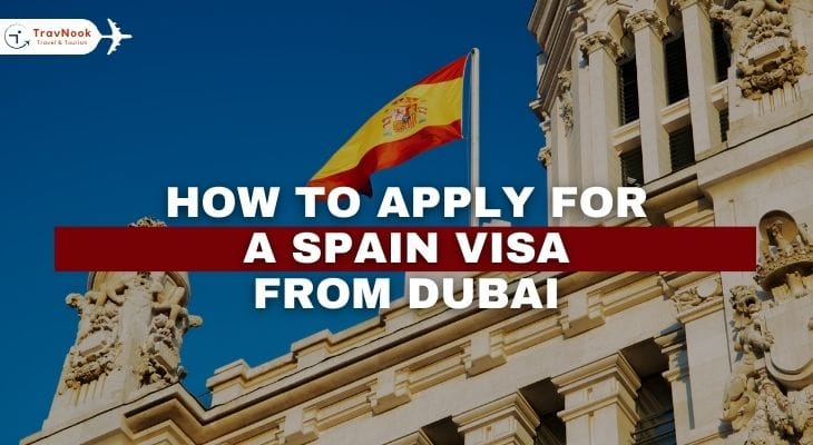 How to Apply for Spain Visa from Dubai