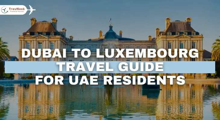 Dubai to Luxembourg