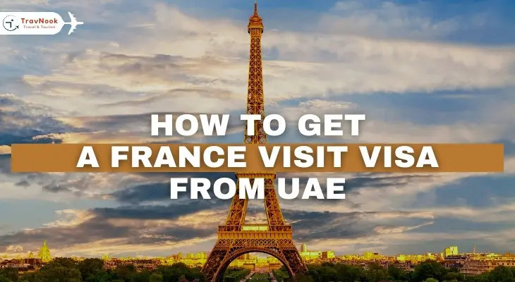 How to Get France Visit Visa from UAE