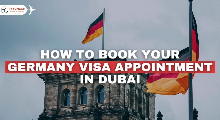 How to Book Germany Visa Appointment in Dubai