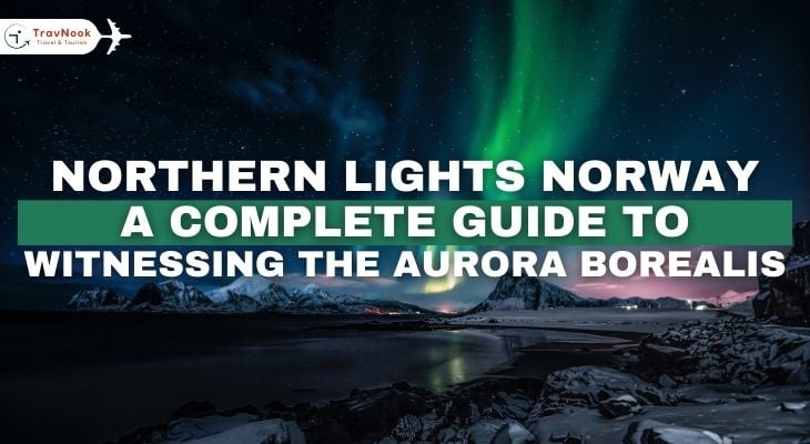 Northern Lights Norway from UAE