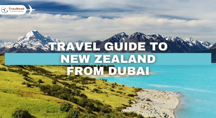 Trip to New Zealand from dubai