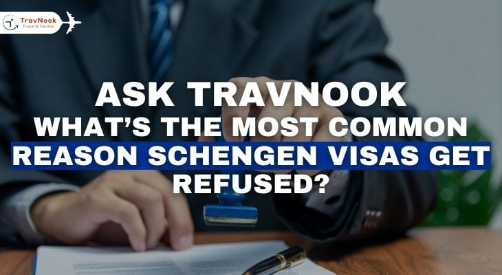 Common Reason Schengen Visas Get Refused