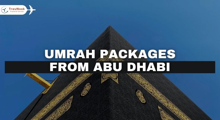 كيف تختار أفضل باكدaج عمرة من أبوظبي