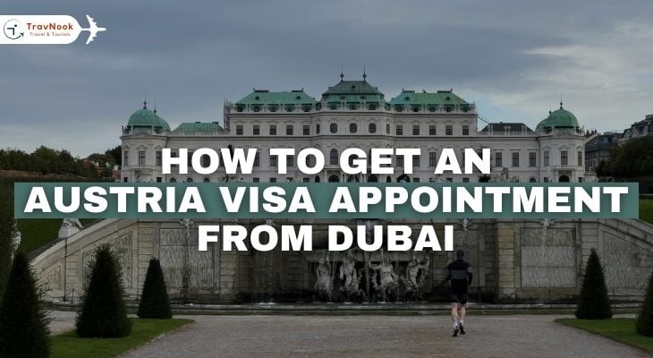 كيفية حجز موعد تأشيرة النمسا من دبي