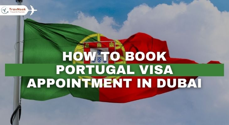 دليل شامل حجز موعد فيزا البرتغال من دبي