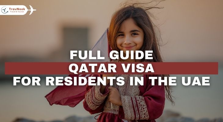 دليل شامل فيزا قطر للمقيمين العرب في الإمارات