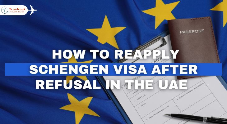How to Reapply Schengen Visa After Refusal in UAE