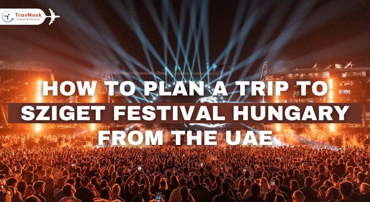 كيفية تخطيط رحلة إلى مهرجان سيجيت من الإمارات