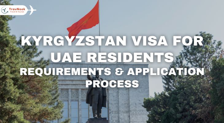 How to apply Kyrgyzstan Visa for UAE Residents