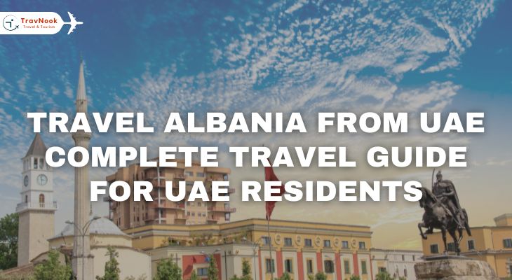 دليل السفر إلى ألبانيا من الإمارات
